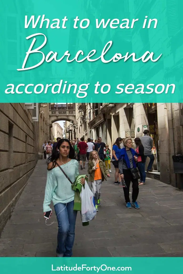 how-to-dress-in-barcelona-according-to-season-latitude-41