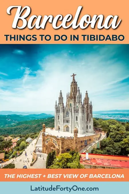 What to do in Tibidabo, Barcelona. An essential guide on this underrated area of Barcelona.