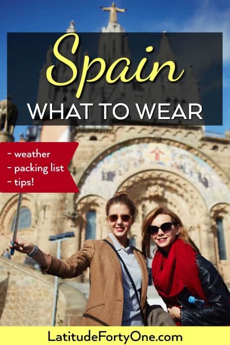 What to wear in Spain in October, March, or any other season! Packing list, tips and more!