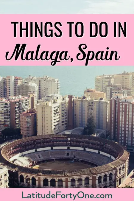 10 things to do in Malaga, Spain